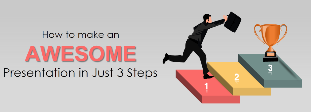 How to make an AWESOME PowerPoint Presentation in Just 3 Simple Steps