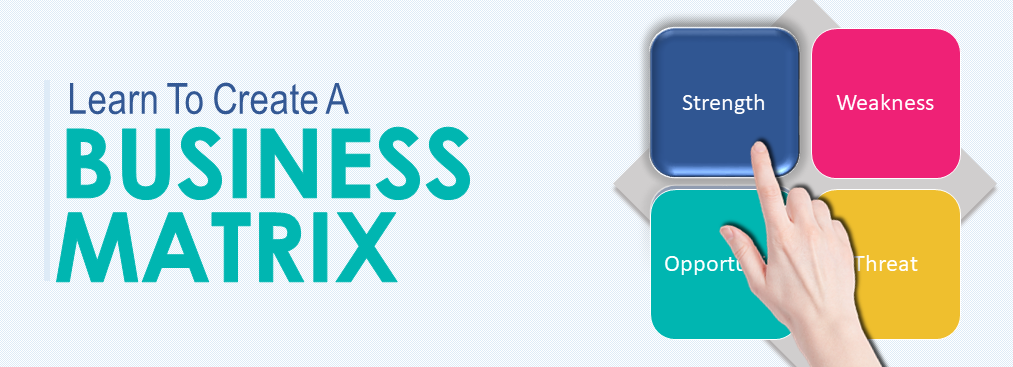PowerPoint Tutorial: How To Create A Business Matrix